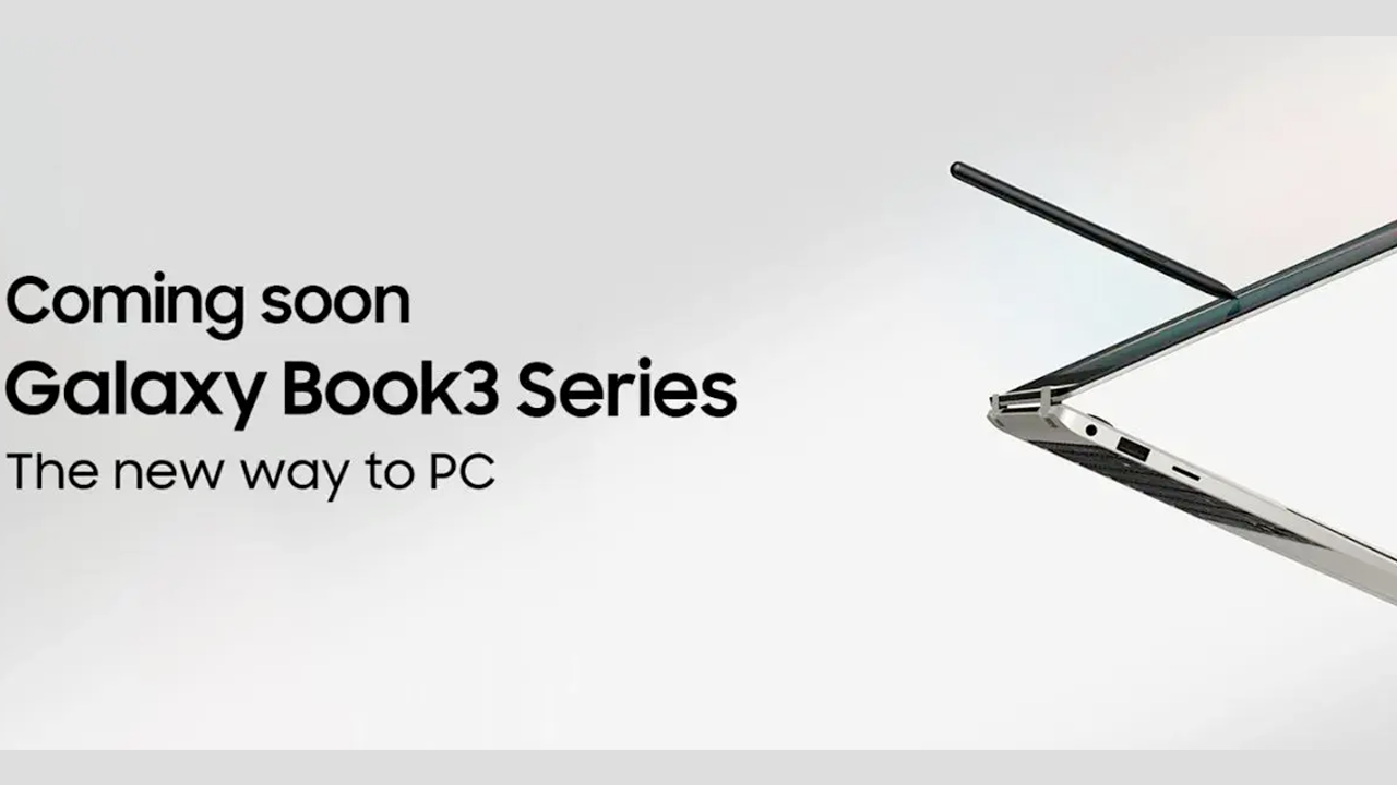 Samsung Galaxy Book3 Series手提電腦也會在 Samsung UnPacked 發佈